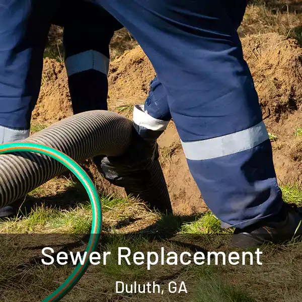  Sewer Replacement Duluth, GA