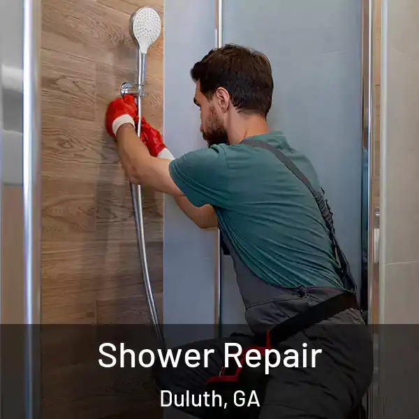  Shower Repair Duluth, GA