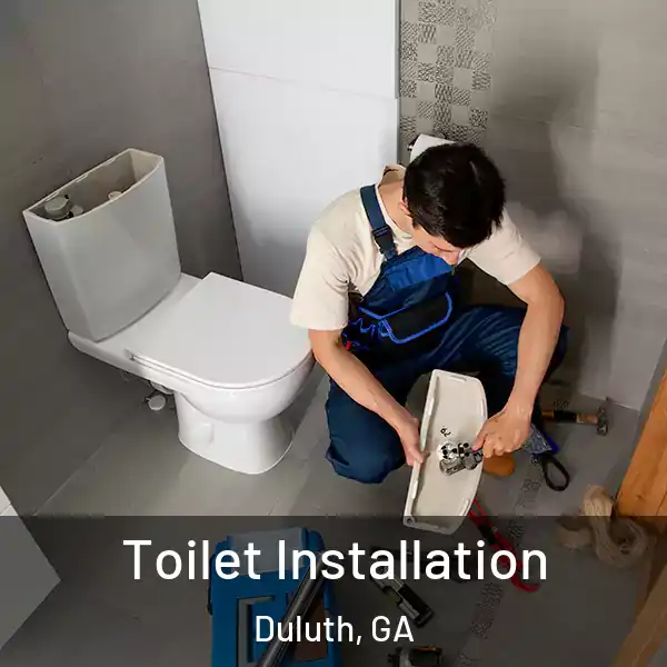  Toilet Installation Duluth, GA